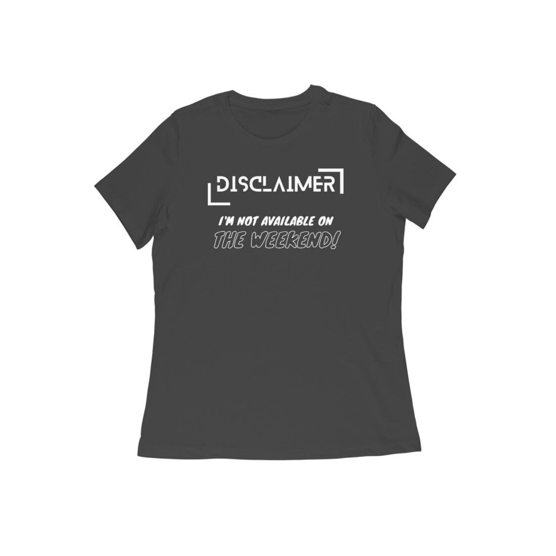 Women T-Shirt weekend