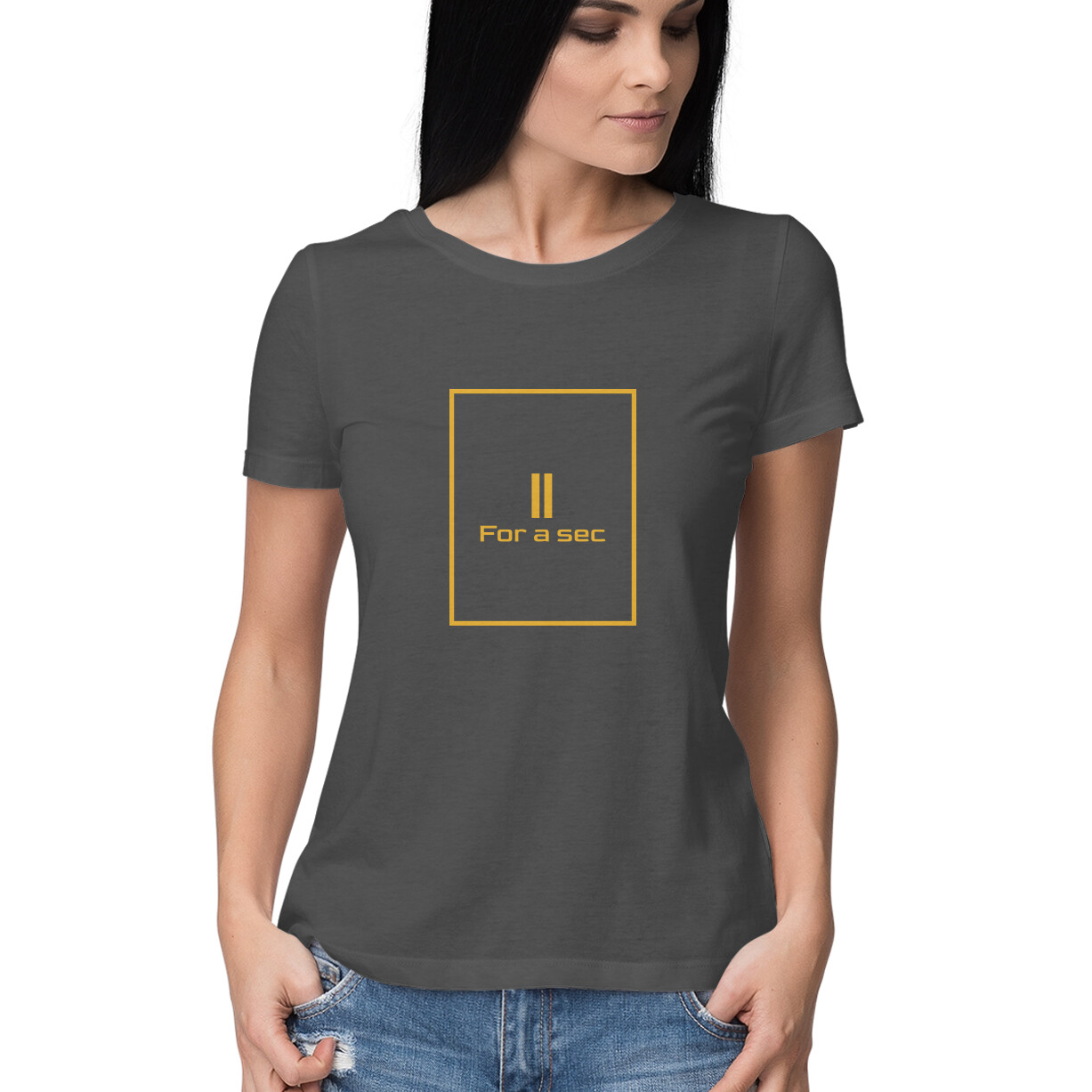 Women T-Shirt Hold for a Second - Image 19