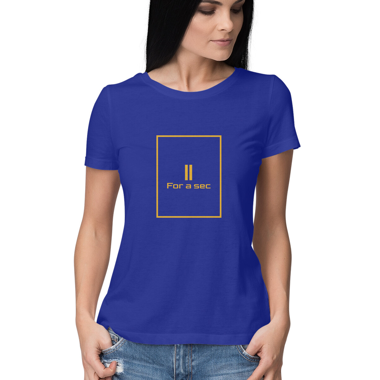 Women T-Shirt Hold for a Second - Image 27