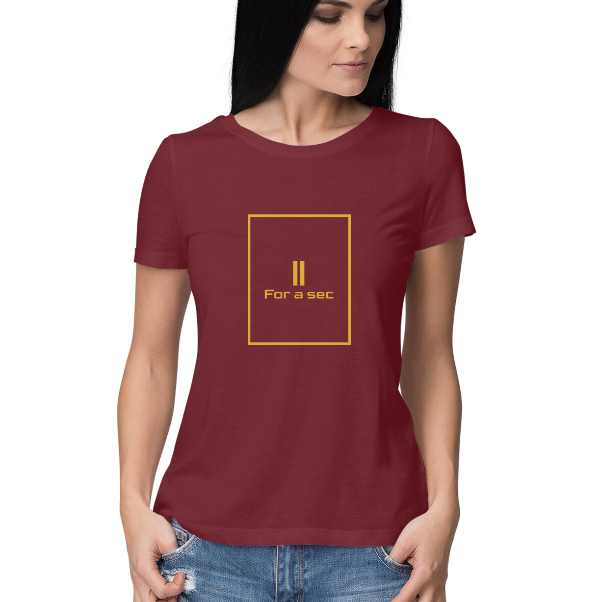 Women T-Shirt Hold for a Second - Image 31