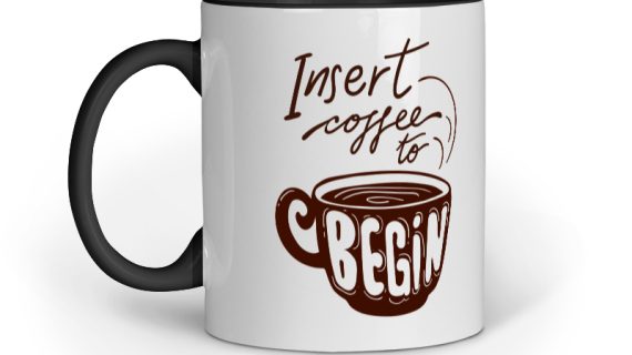 Mug - Insert Coffee To Begin