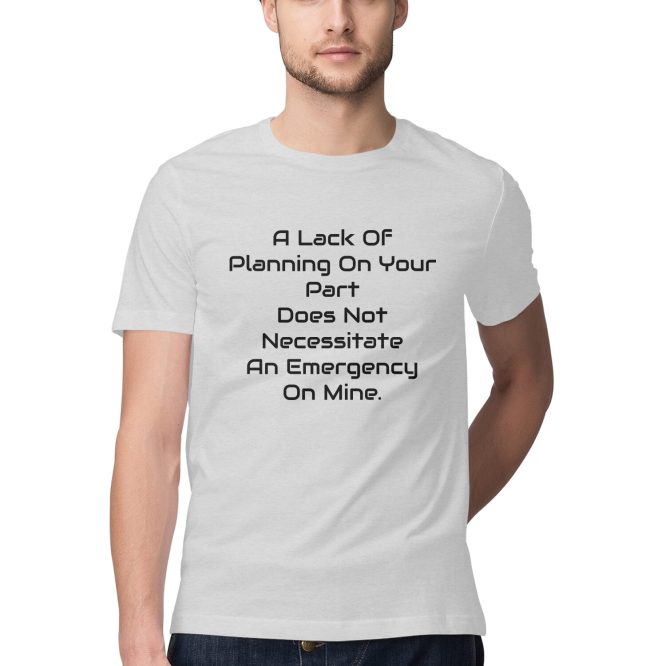 T-Shirt Lack of Planning - Image 3