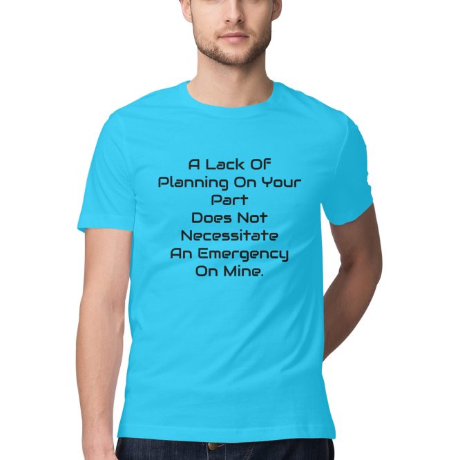 T-Shirt Lack of Planning - Image 5