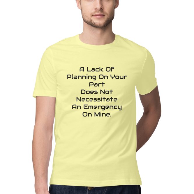 T-Shirt Lack of Planning - Image 11