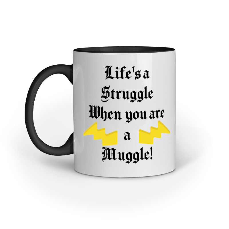 Lifes a struggle when you are a Muggle