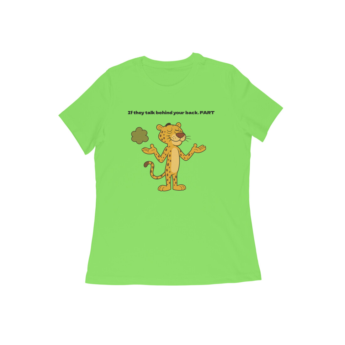 If they talk behind your back. FART - Image 7