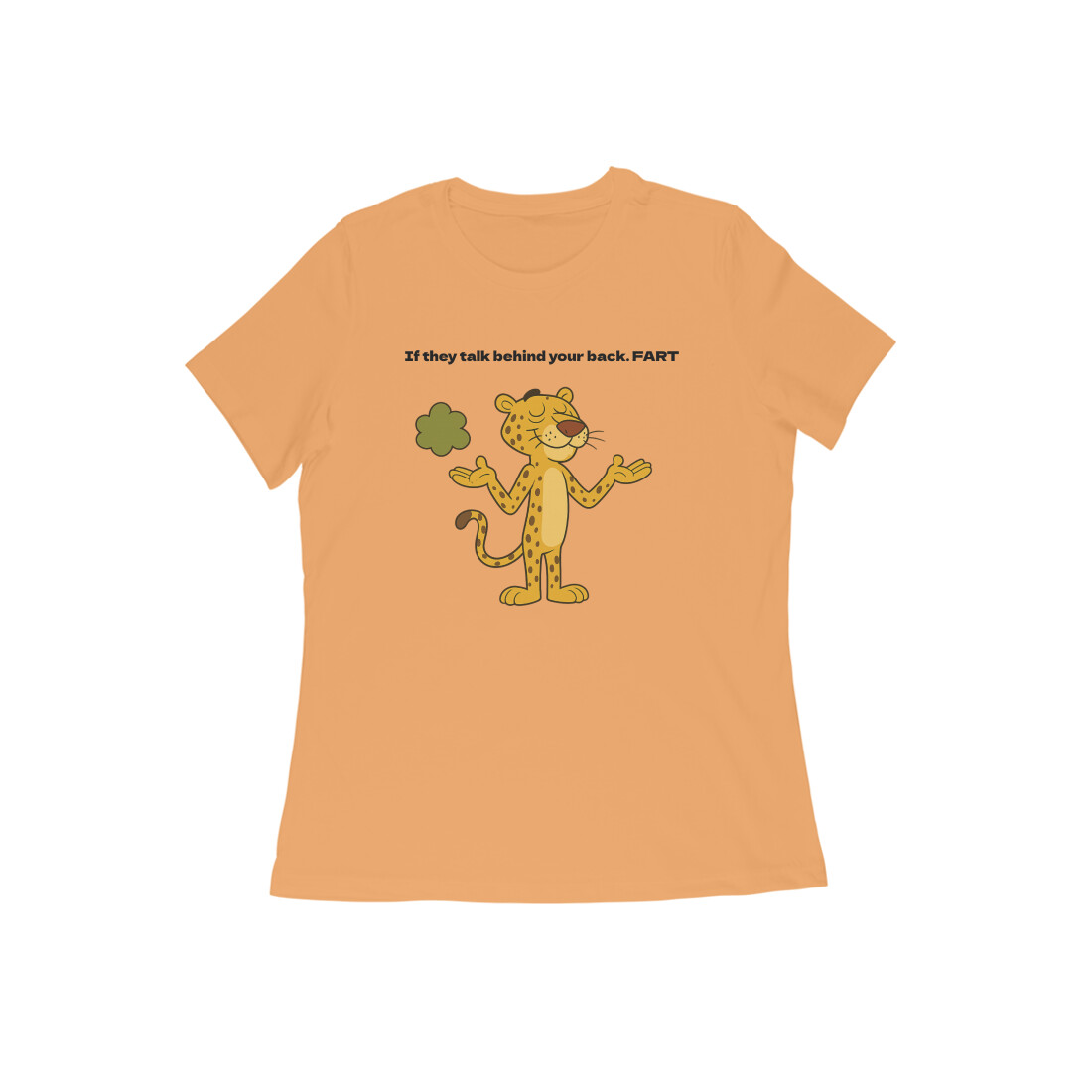 If they talk behind your back. FART - Image 11