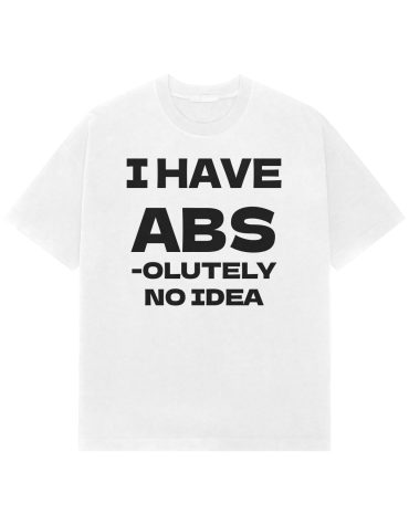 Oversized - I have Absolutely No Idea